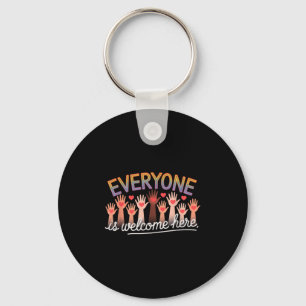 Quote Idaho Mens Womens Teacher Everyone Is Welcom Key Ring