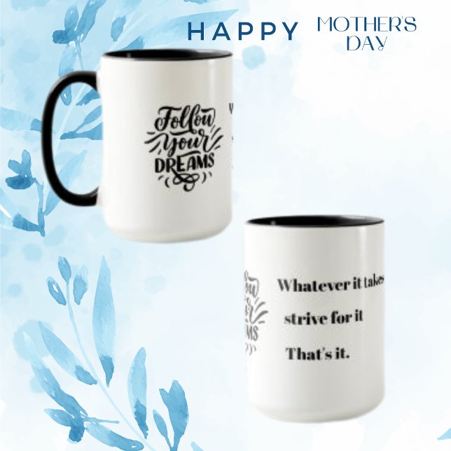 Quote Inspirational CutOut  Black Message Coffee Mug (Creator Uploaded)
