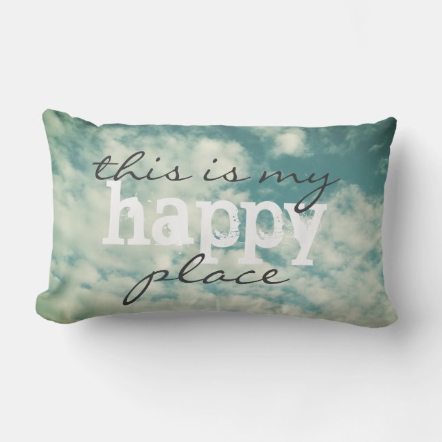 quote pillow this is my happy place blue sky (Front)