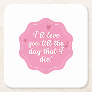 Quote Pink Pastel Square Paper Coaster