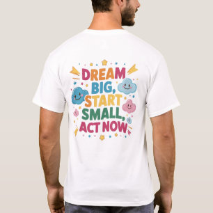 Quote positive T-Shirt