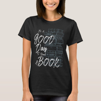 Quote Reading Book Worms Good To Read A Book T-Shirt