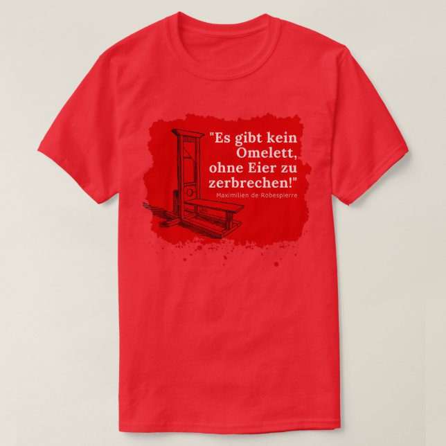 Quote Robespierre T-Shirt (Design Front)