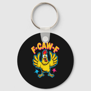 Quote Rooster Meme Key Ring