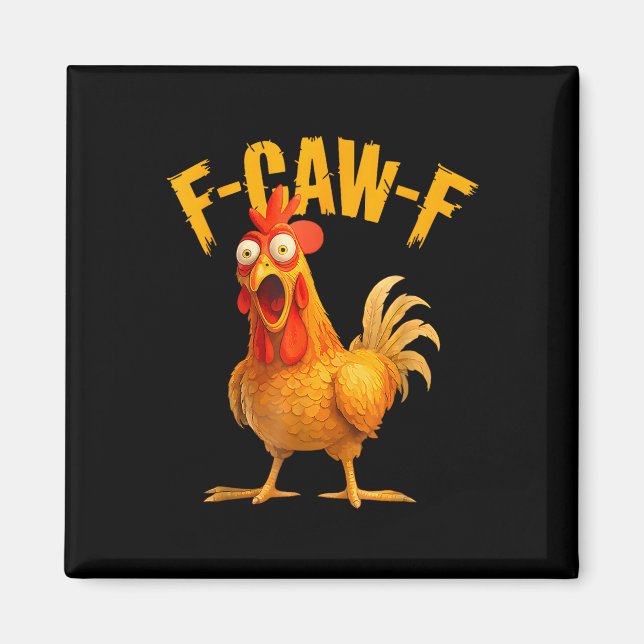 Quote Rooster Meme  Magnet (Front)