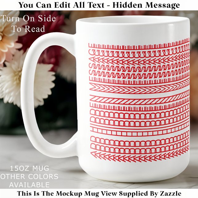 Quote Saying Family Joke Hidden Message 152 Funny Coffee Mug (Creator Uploaded)