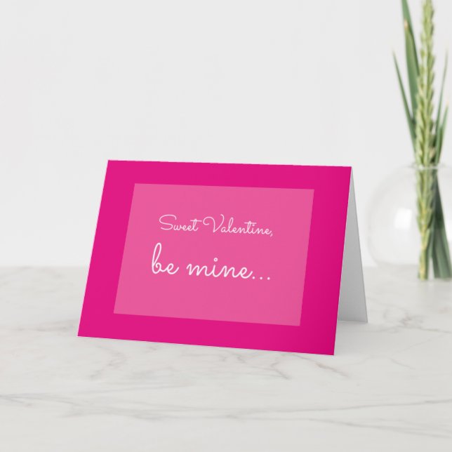 quote: Sweet Valentine, be mine Holiday Card (Front)