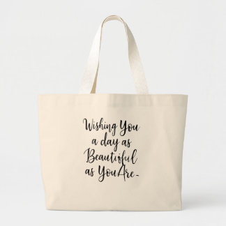 Quote Tee - Best gift for her Large Tote Bag