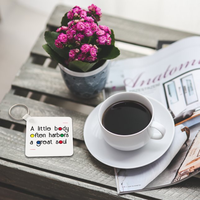 Quote white black colorful letter great soul  key ring (Creator Uploaded)