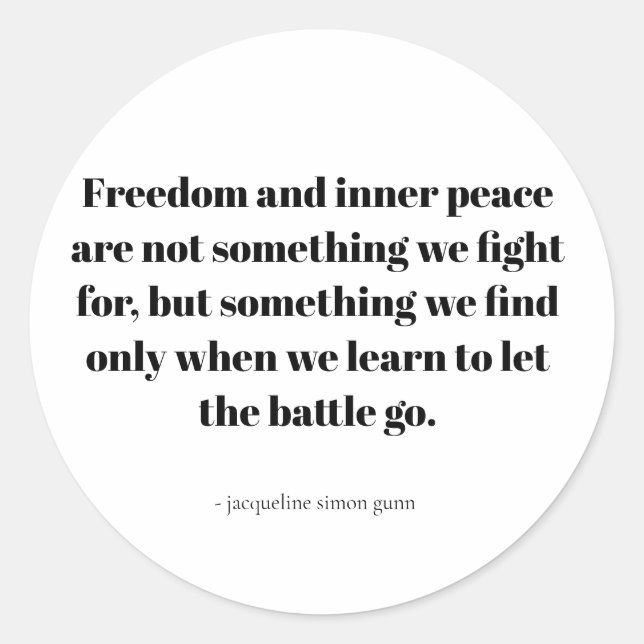 Quotes about inner peace classic round sticker (Front)