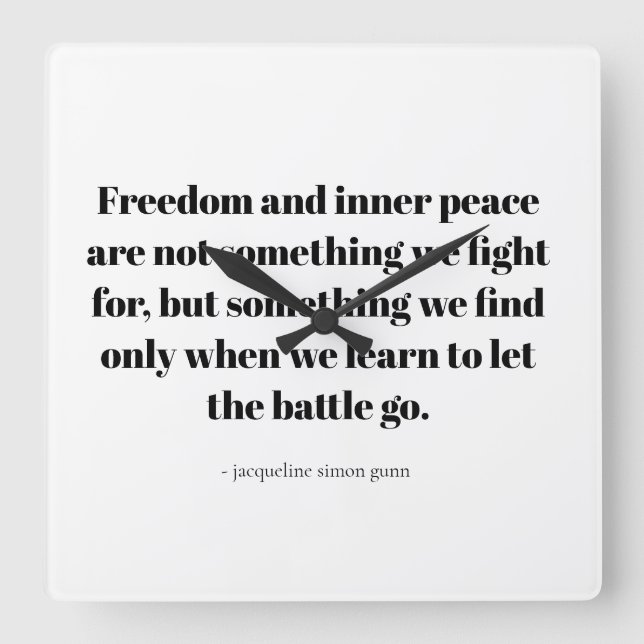 Quotes about inner peace square wall clock (Front)