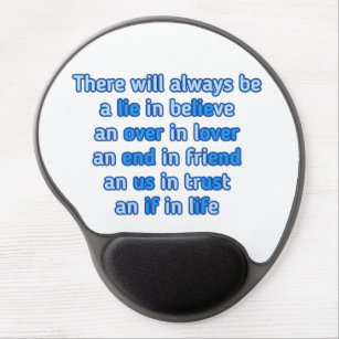 quotes about love, life and friendship  gel mouse pad