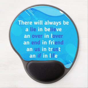 quotes about love, life and friendship  gel mouse pad