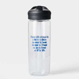 quotes about love, life and friendship water bottle