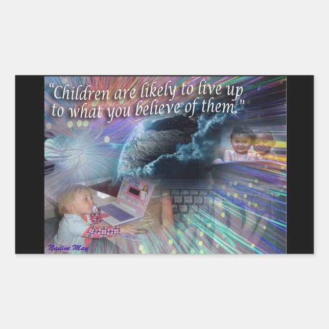 Quotes about our Children Rectangular Sticker (Front)