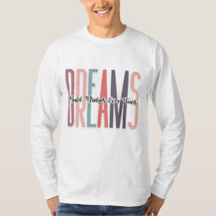 Quotes Motivational a Palette of Inspiring Colours T-Shirt