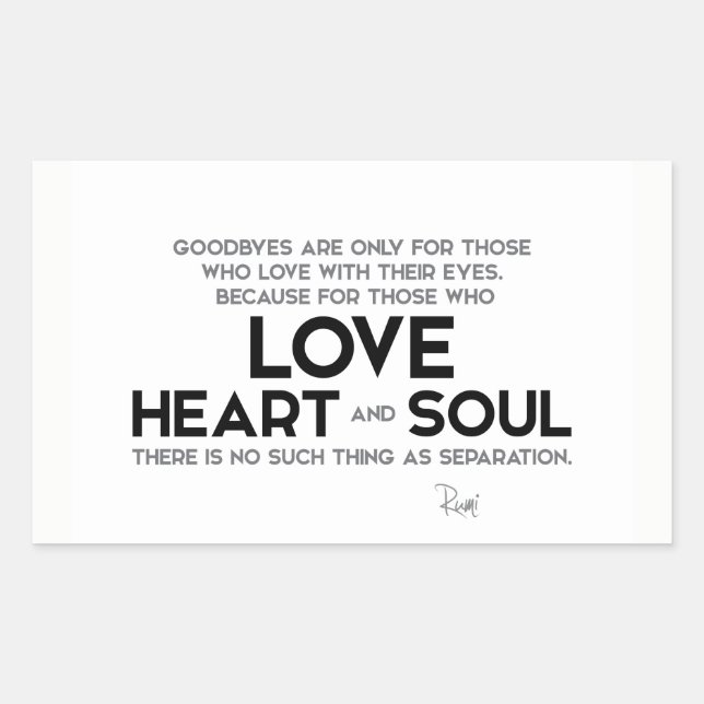 QUOTES: Rumi: Goodbyes, separation Rectangular Sticker (Front)