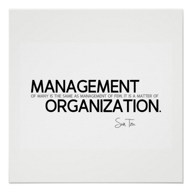 QUOTES: Sun Tzu: Management of many Poster (Front)