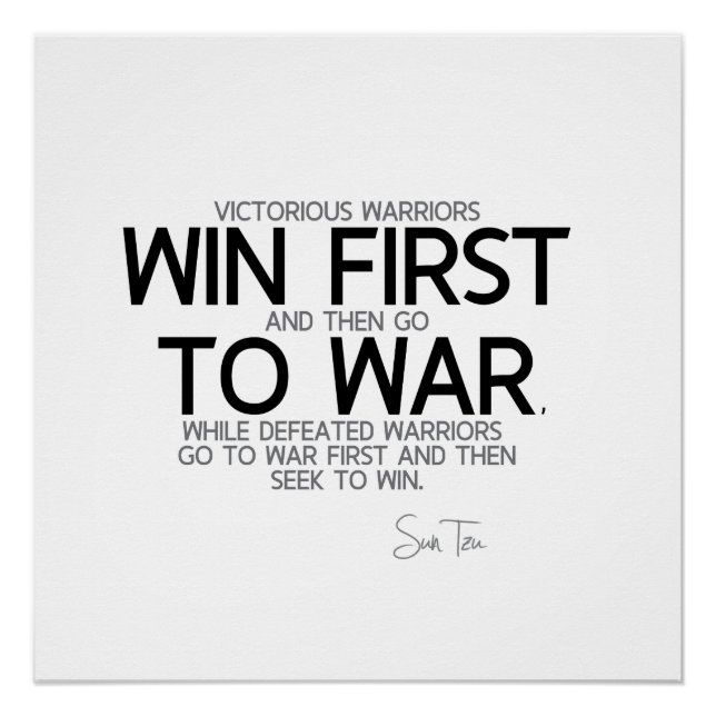 QUOTES: Sun Tzu - Win first Poster (Front)
