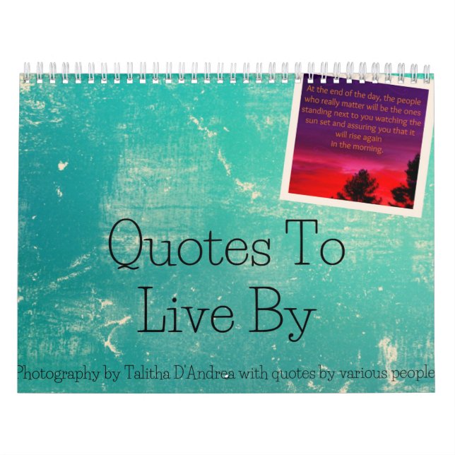 Quotes To Live By Calendar (Cover)