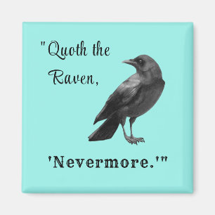 "Quoth the Raven ..." Personalized Aqua Magnet