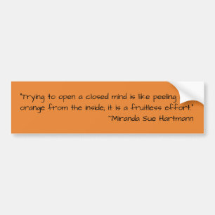 Quoting Miranda Bumper Sticker