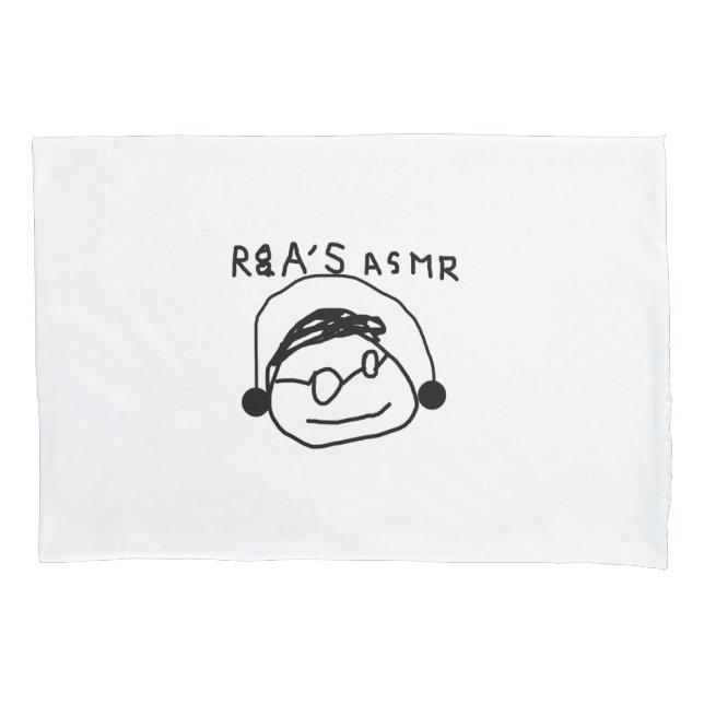 R&A's ASMR Pillowcase (Front)