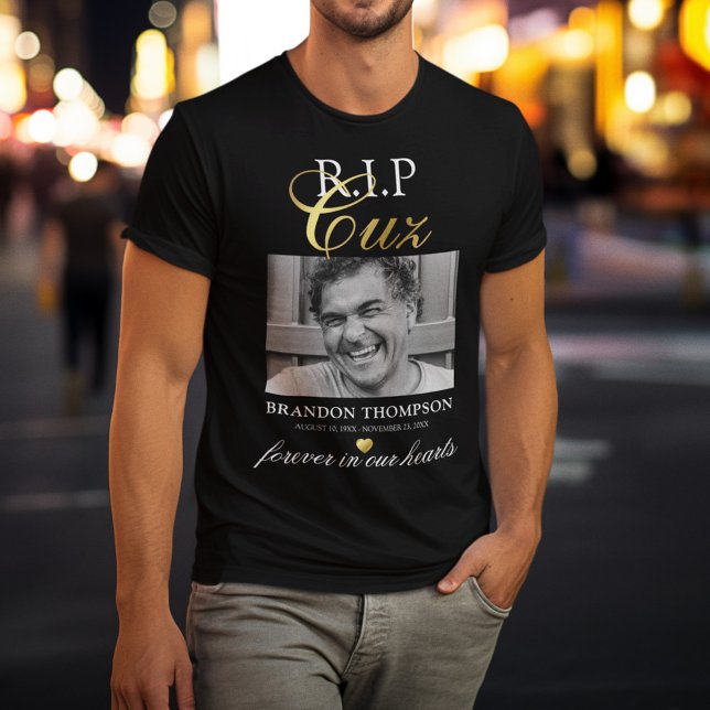 R.I.P Cousin Cuz Photo Memorial T-Shirt (Creator Uploaded)