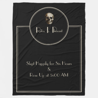 R.I.P. (Relax Is Pleasant) Fleece Blanket
