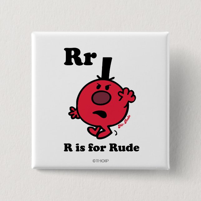 R is for Rude 15 Cm Square Badge (Front)