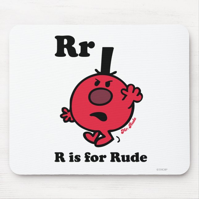 R is for Rude Mouse Pad (Front)