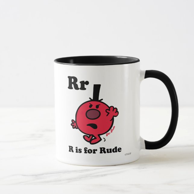 R is for Rude Mug (Right)