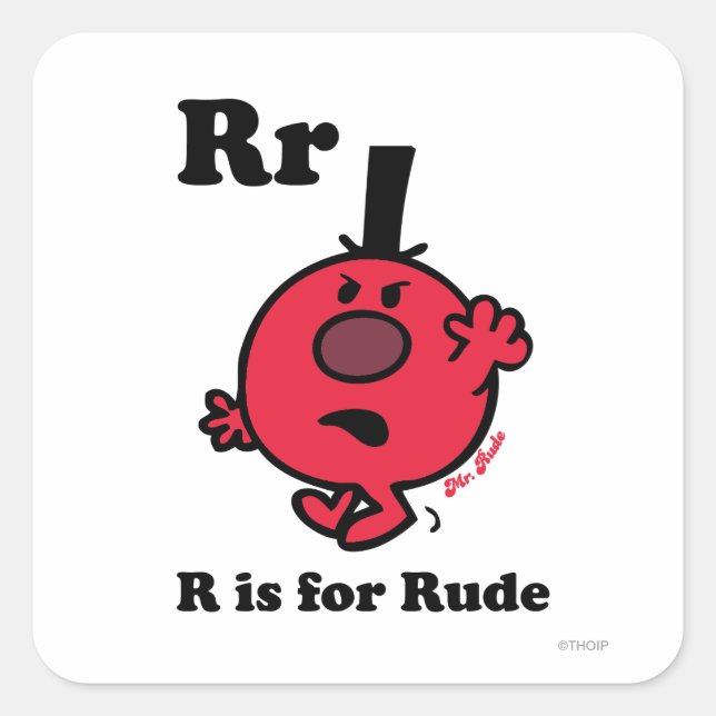 R is for Rude Square Sticker (Front)