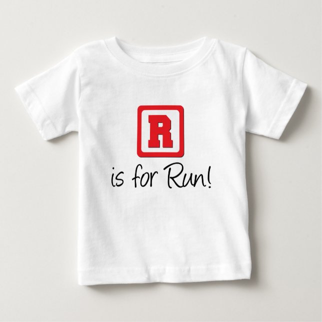 R Is For Run Baby T-Shirt (Front)
