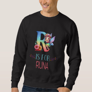 R Is For Runa Fairy Alphabet Name Sweatshirt