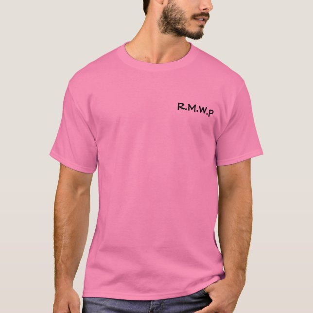 R.M.W.P T-Shirt (Front)