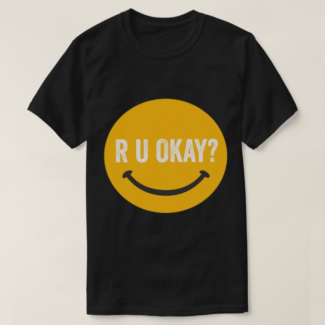 R U ok   (1) T-Shirt (Design Front)
