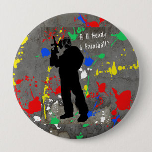 R U Ready 4 Paintball? 10 Cm Round Badge