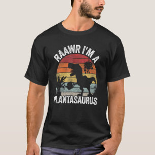 Raawr I'm A Plantasaurus Gardening Jokes Gardener  T-Shirt