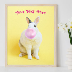 Rabbit Blowing Bubble Gum Bubbles Message or Name  Poster