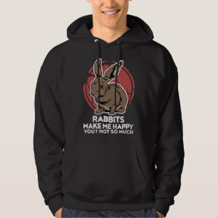 Rabbit Funny Rabbits Make Me Happy Shirt