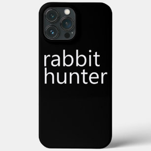Rabbit Hunting Chasing Tail Rabbit Hunter  iPhone 13 Pro Max Case