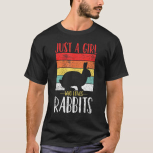 Rabbit Just a Girl Who Loves Rabbits Retro Vintage T-Shirt
