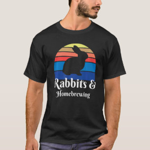Rabbits And Homebrewing   T-Shirt