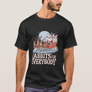 Rabbits for Everybody Santa Christmas T-Shirt
