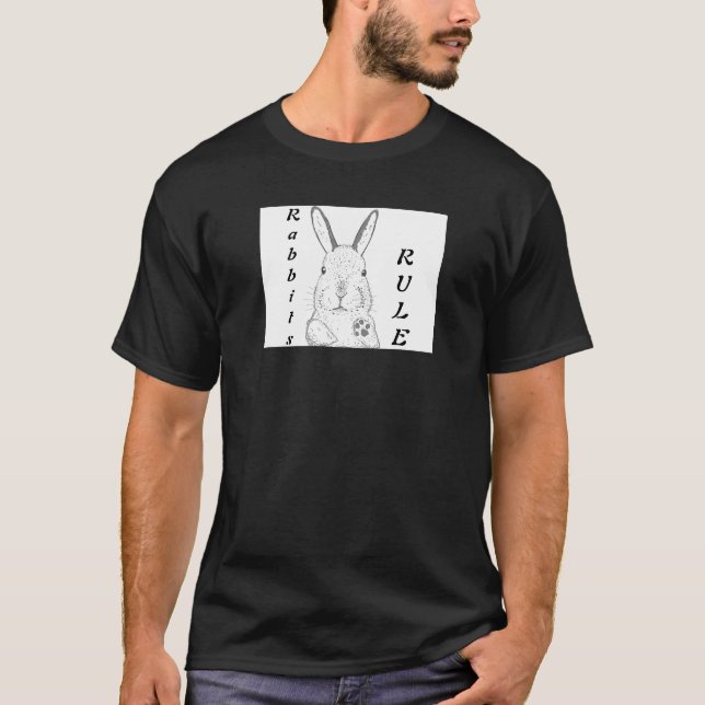 Rabbits Rule tshirt (Front)