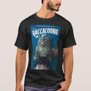 Raccacoonie Everything Everywhere All At Once Stic T-Shirt