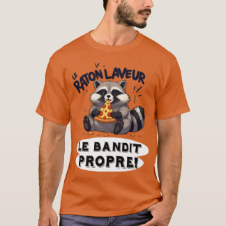 Raccoon Illustration Humor The Clean Bandit T-Shirt