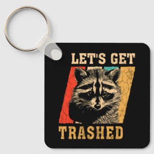Raccoon Let's Get Trashed Vintage Retro Racoon Fun Key Ring