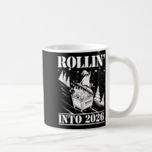 Raccoon Rolling Into 2026 Happy New Year 2026 Funn Coffee Mug